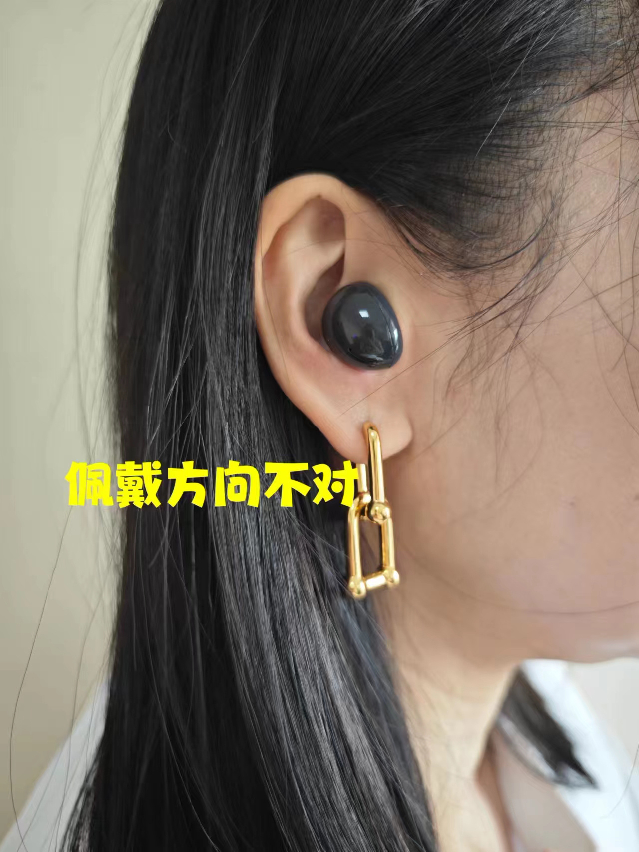 三星galaxy buds系列耳机正确&错误佩戴图 照片为本人真人佩戴效果