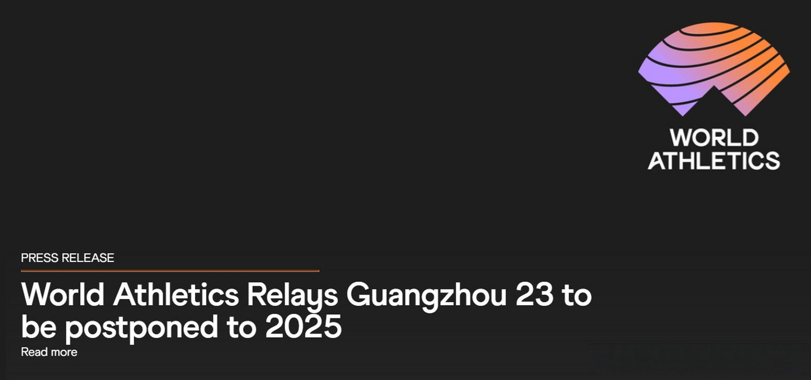 【廣州世界田徑接力賽延期至2025年舉辦】 世界田聯官方宣佈,原定於