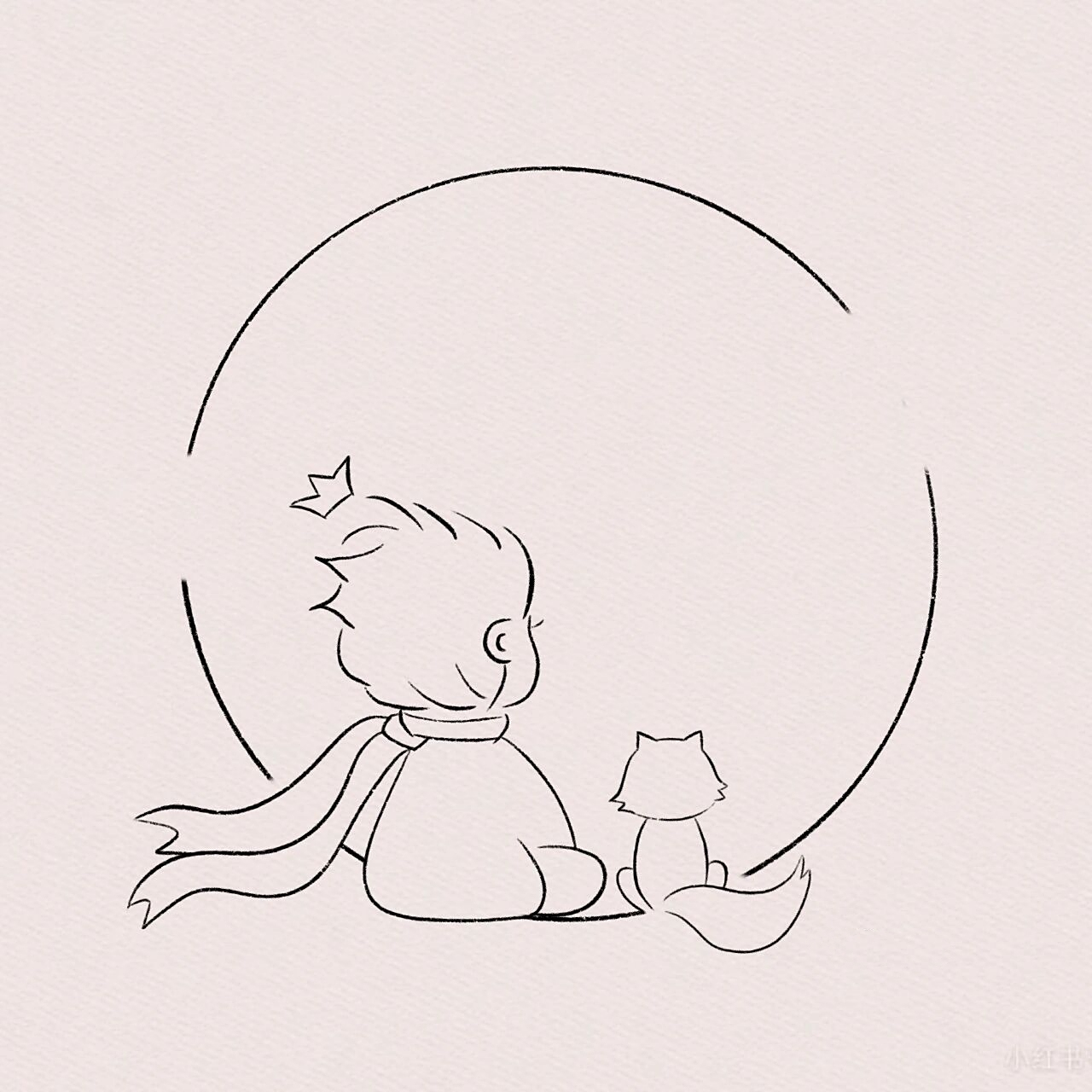小王子与狐狸简笔画95 "爱情不是终日的彼此对视,而是共同瞭望远方