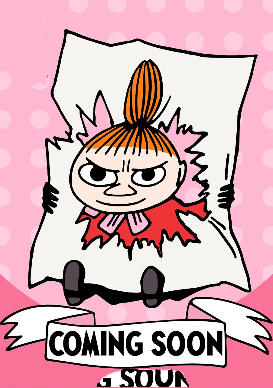 09 	  ora2×moomin,即将与大家见面~0