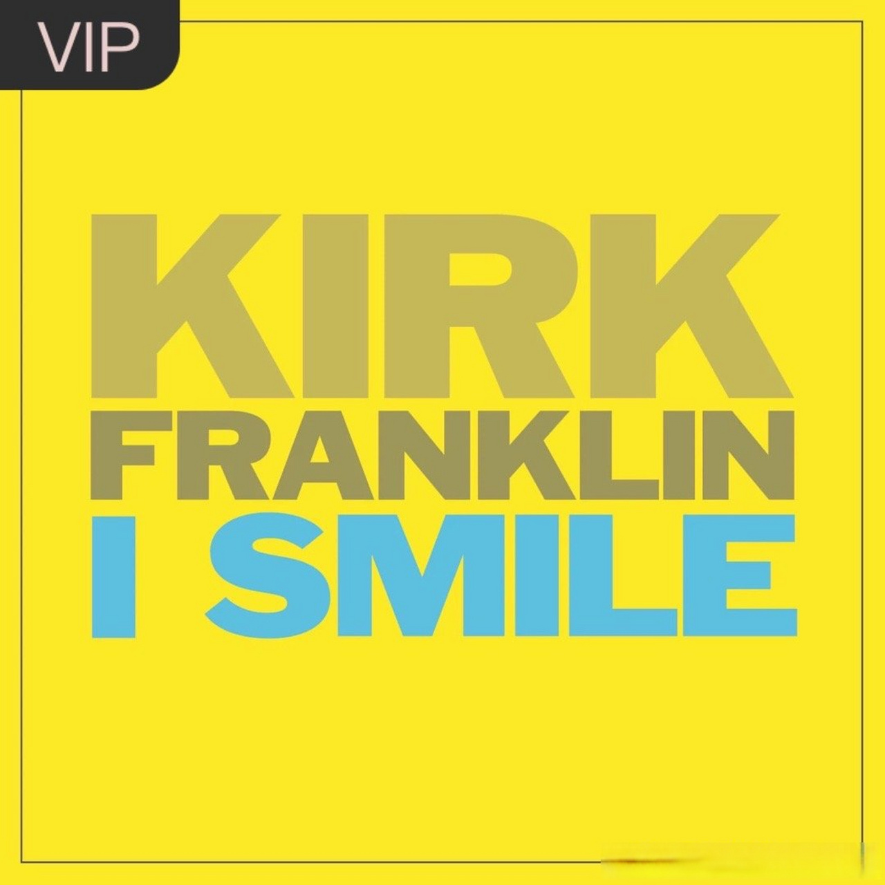 kirk franklin《i smile》 已经很久不听这首歌了,当时的情景也算依稀