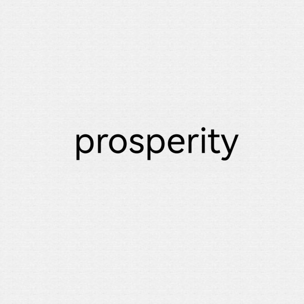 每天巧記一個英語單詞--prosperity 新年第一天,從學習正能量英語單詞