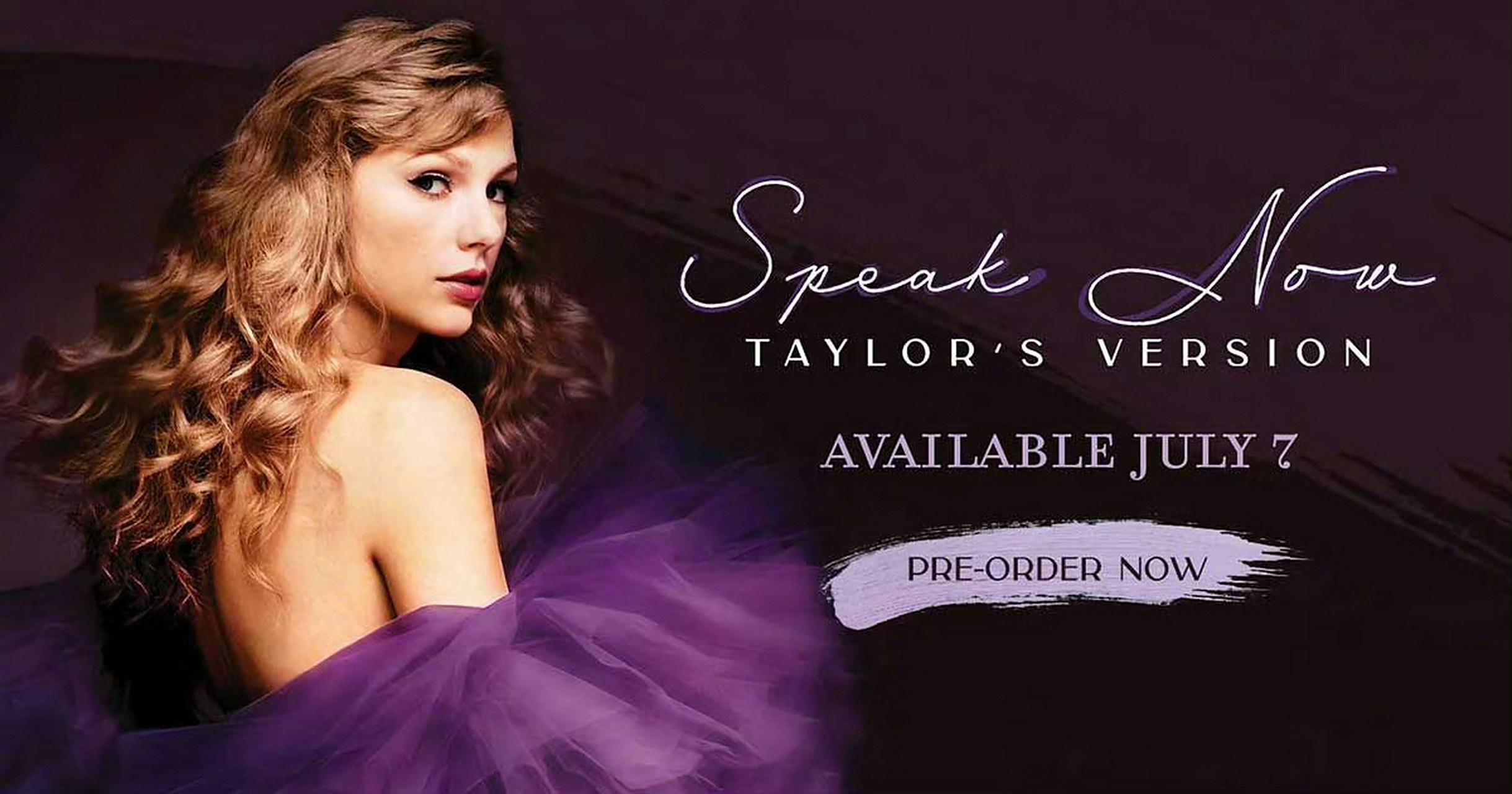 taylor swift宣布重录专辑《speak now (taylors version)》将于7月7