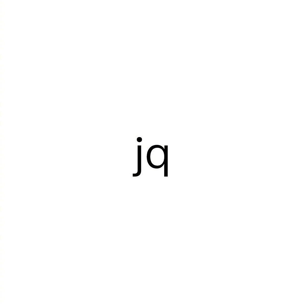 输入法打出“jq” 出来的词代表了你的性格或爱好 你的是什么 输入法打出“jq” 出来的词代表了你的性格或爱好 你的是什么