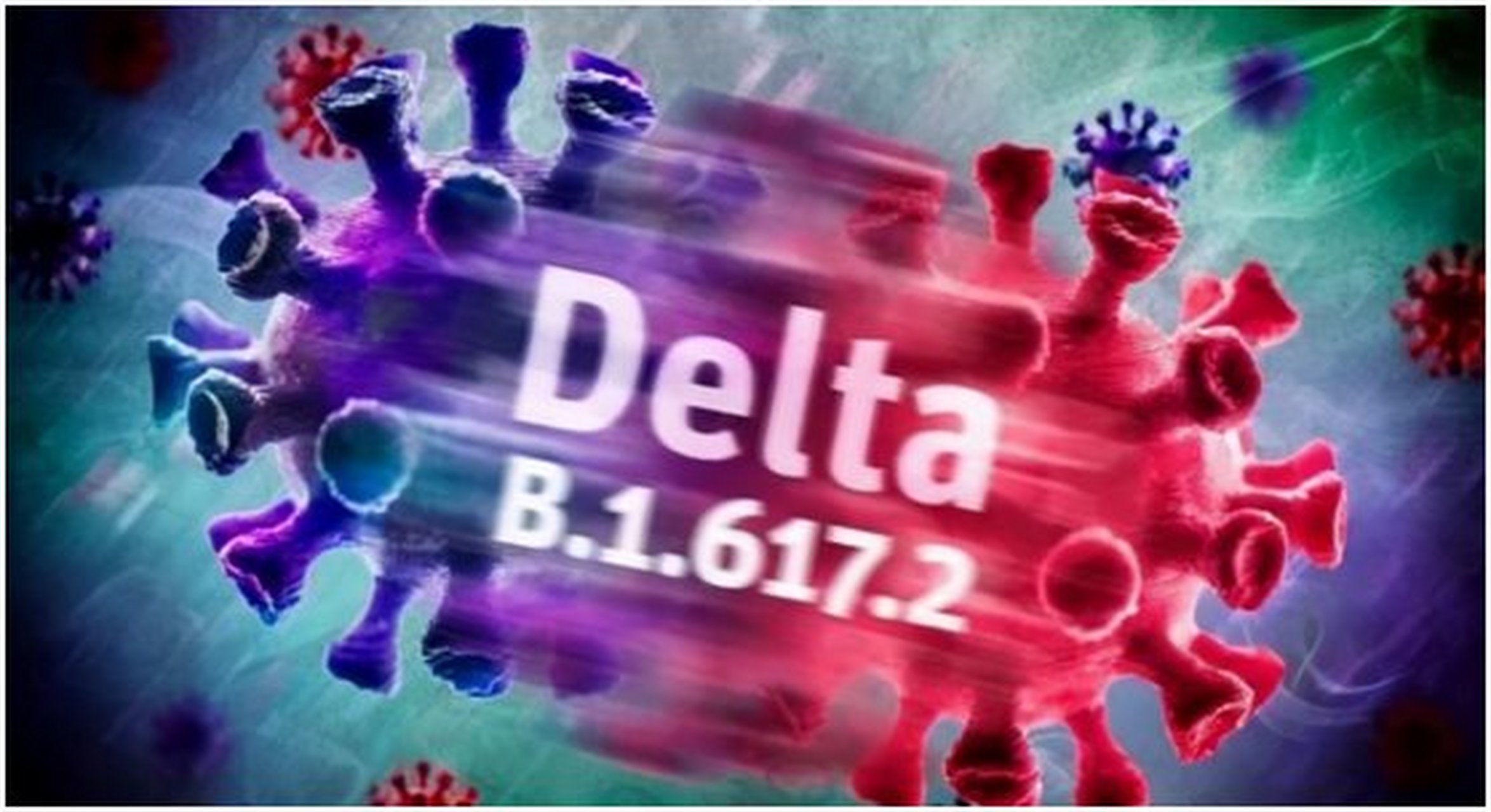 德尔塔毒株产生在印度,此病毒的产生环境在热带,如今东南亚疫情越来越