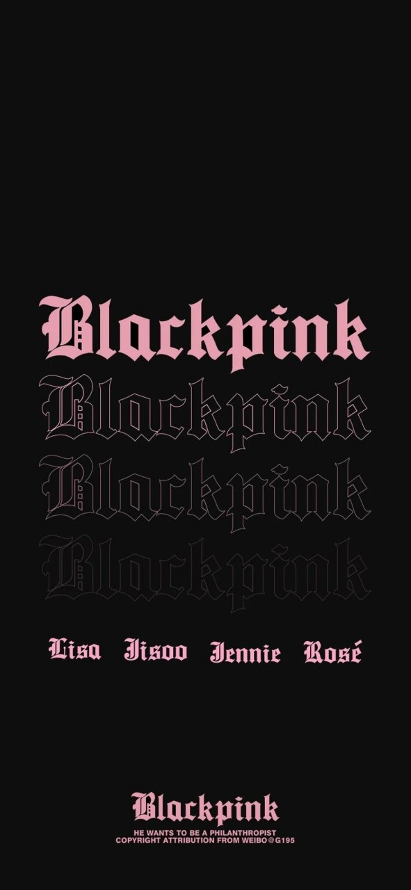 贵圈八卦课代表# blackpink手机壁纸.